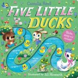 Five Little Ducks de Camilla Reid