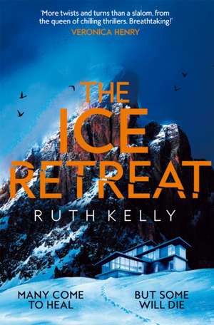 The Ice Retreat de Ruth Kelly