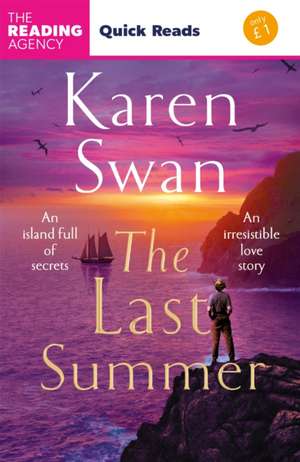 The Last Summer (Quick Reads) de Karen Swan