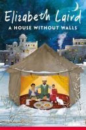 A House Without Walls de Elizabeth Laird