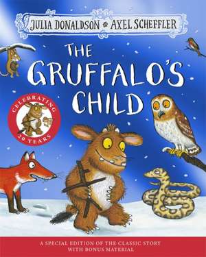 Gruffalo's Child 20th Anniversary Edition de Julia Donaldson