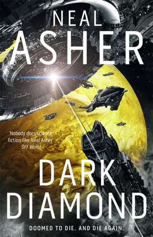 Asher, N: Dark Diamond de Neal Asher