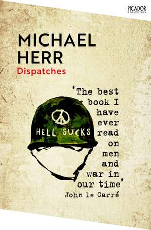 Dispatches de Michael Herr