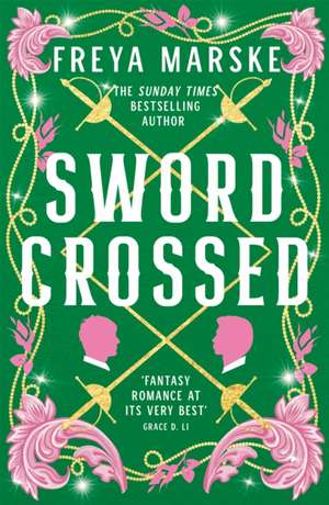 Swordcrossed de Freya Marske