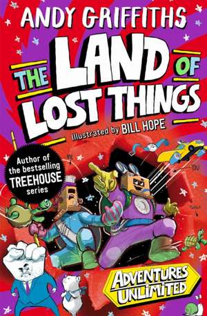 You and Me and the Land of Lost Things de Andy Griffiths