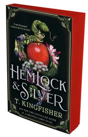 Hemlock & Silver de T. Kingfisher