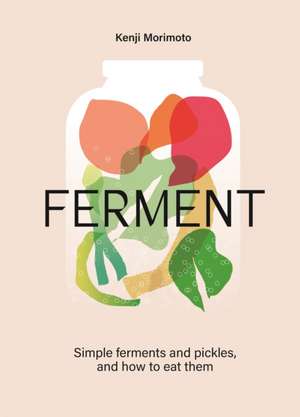 FERMENT de Kenji Morimoto