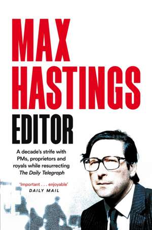 Editor de Max Hastings