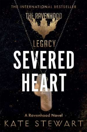 Severed Heart de Kate Stewart