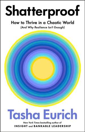 Shatterproof de Tasha Eurich