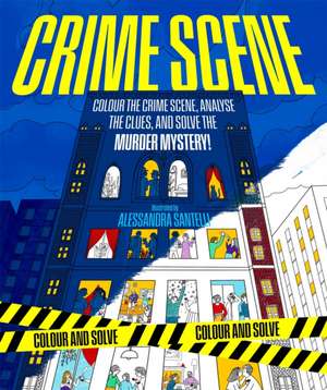 Crime Scene de Alessandra Santelli