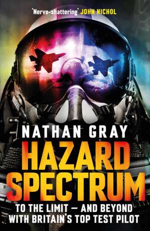 Hazard Spectrum de Nathan Gray