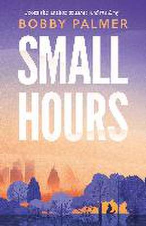 Small Hours de Bobby Palmer