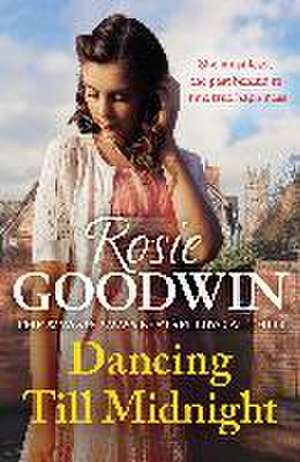 Dancing Till Midnight de Rosie Goodwin