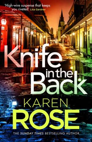 Knife in the Back de Karen Rose