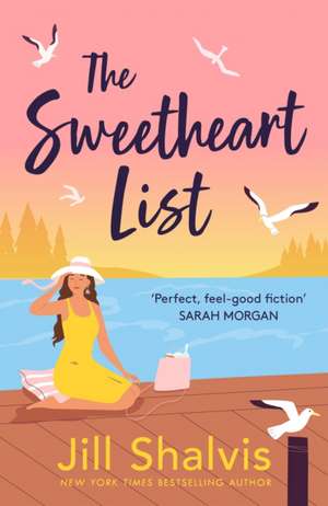 The Sweetheart List de Jill Shalvis