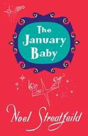 The January Baby de Noel Streatfeild