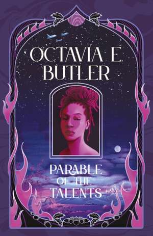 Butler, O: Parable of the Talents de Octavia E. Butler