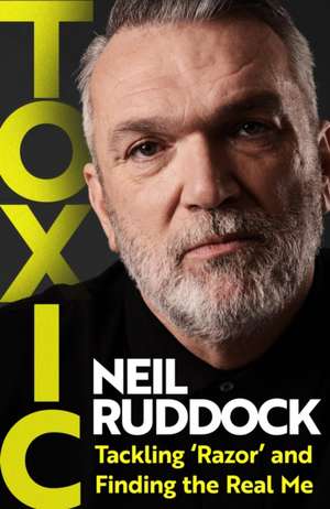 Toxic de Neil Ruddock