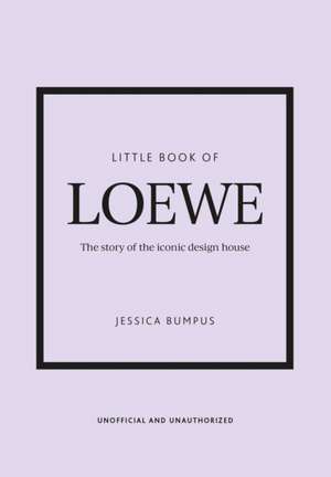 Little Book of Loewe de Jessica Bumpus