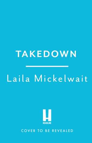 Takedown de Laila Mickelwait