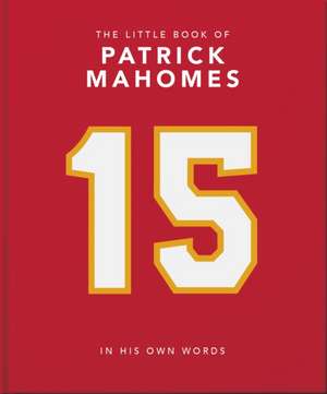 The Little Book of Patrick Mahomes de Orange Hippo!