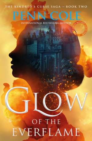 Glow of the Everflame de Penn Cole