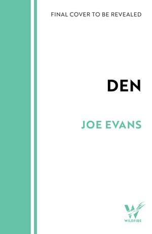 Den de Joe Evans