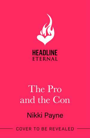 The Pro and the Con de Nikki Payne