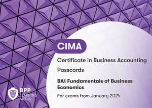 CIMA BA1 Fundamentals of Business Economics de BPP Learning Media