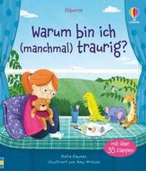 Warum bin ich (manchmal) traurig? de Katie Daynes