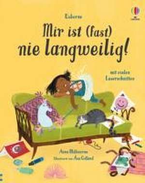 Mir ist (fast) nie langweilig! de Anna Milbourne