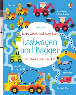 Mein Wisch-und-weg-Buch: Lastwagen und Bagger de Gareth Williams