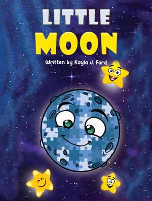 Little Moon de Kayla J. Ford