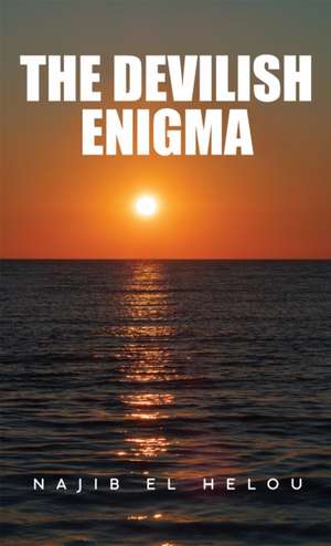 The Devilish Enigma de Najib El Helou