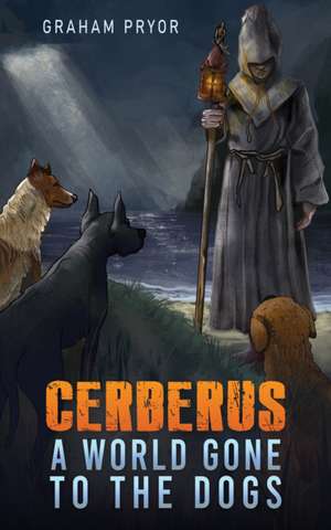 Pryor, G: Cerberus