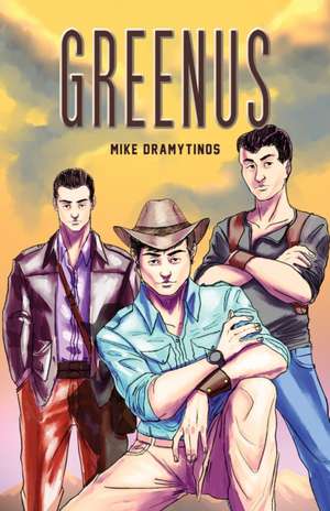 Greenus de Mike Dramytinos