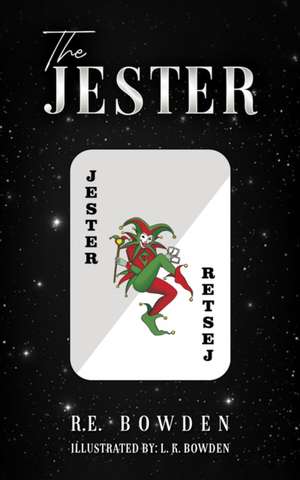 The Jester de R. E. Bowden