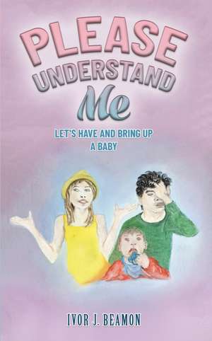 Please Understand Me de Ivor J. Beamon
