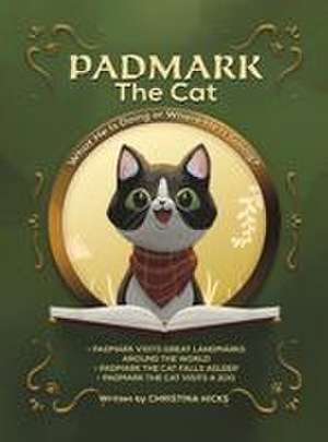 Padmark the Cat de Christina Hicks