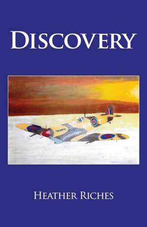 Discovery de Heather Riches