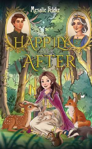 Happily Ever After de Mesalie Feleke