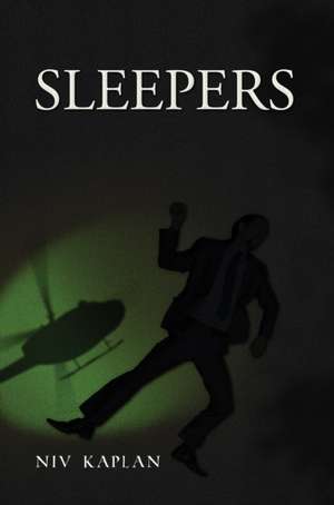 Sleepers de Niv Kaplan