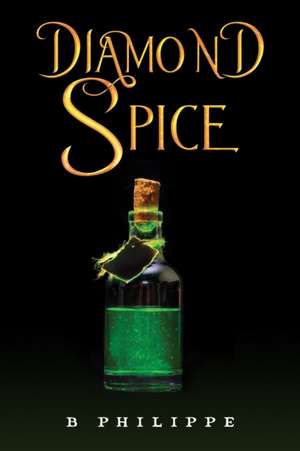 Diamond Spice de B. Philippe