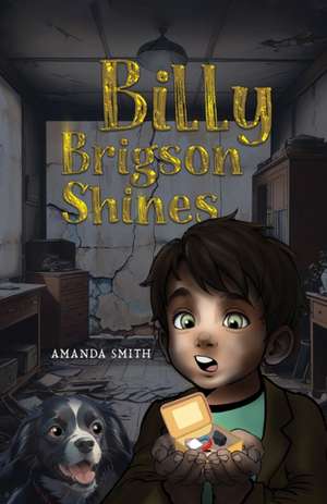 Billy Brigson Shines de Amanda Smith