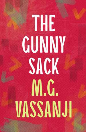 The Gunny Sack de Moyez Vassanji