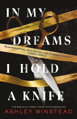 In My Dreams I Hold a Knife: TikTok made me buy it! The breakout dark academia thriller everyone's talking about de Ashley Winstead