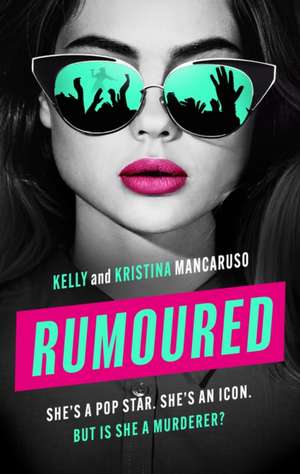 Rumoured de Kelly Mancaruso
