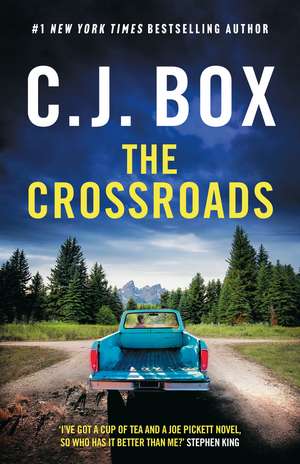 The Crossroads de C. J. Box