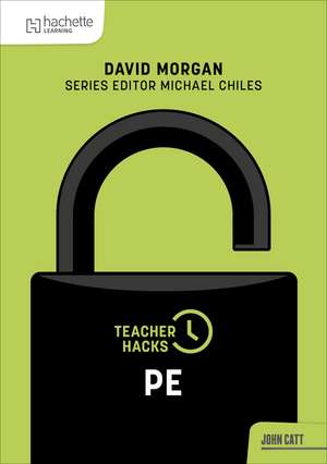 Teacher Hacks: PE de David Morgan